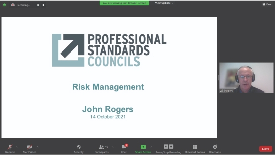 Video presentation on Risk Management by Mr John Rogers at the October 2021 Professional Standards Forum.