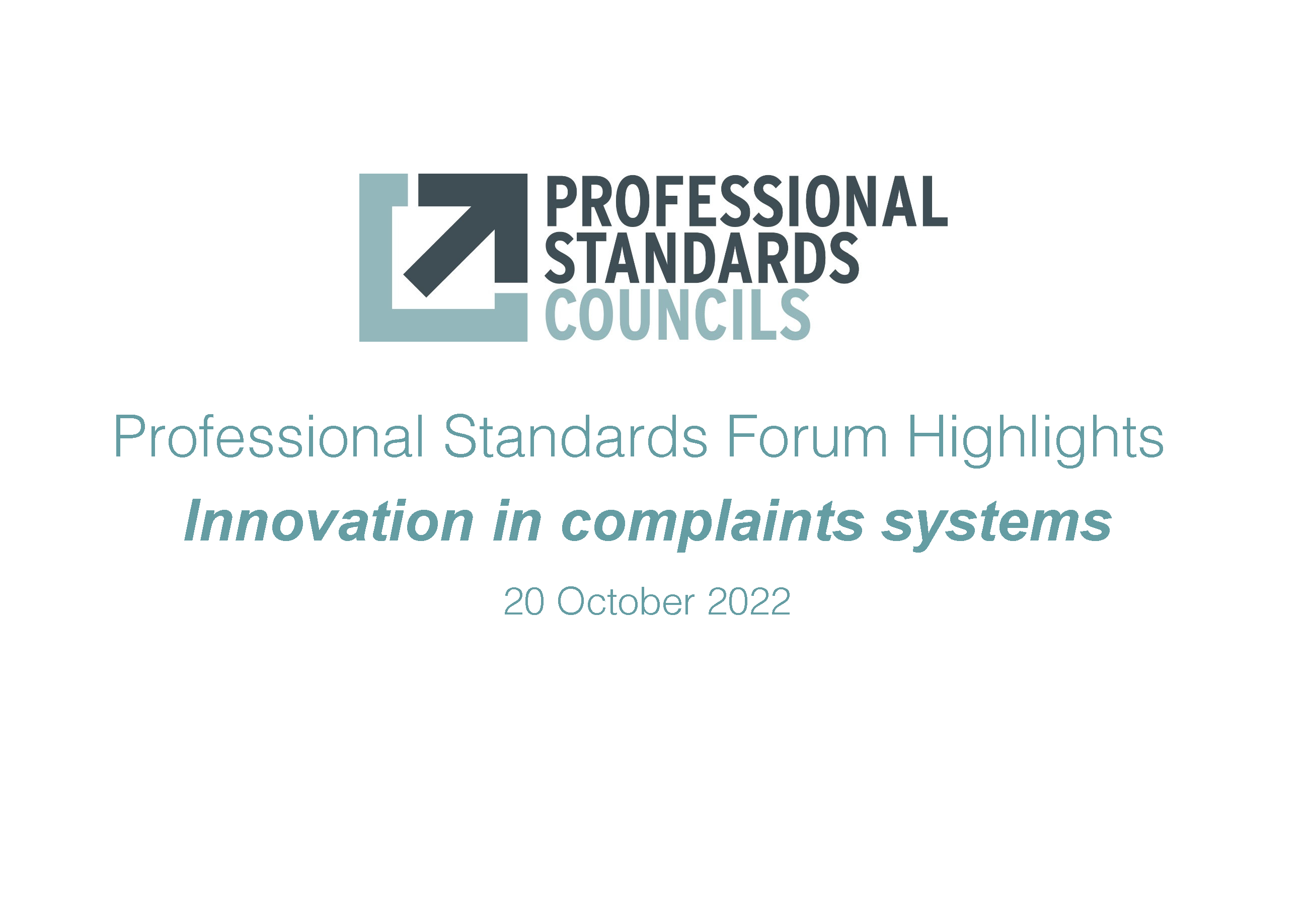 Professional Standards Forum Highlights